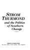 Strom_Thurmond_and_the_politics_of_Southern_change