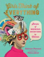 Girls_think_of_everything__stories_of_ingenious_inventions_by_women
