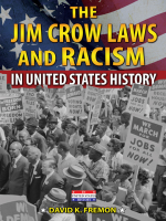 The_Jim_Crow_laws_and_racism_in_United_States_history
